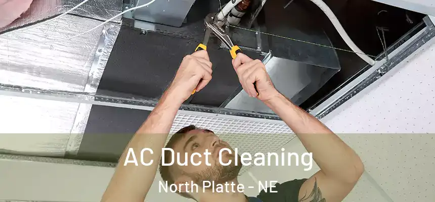  AC Duct Cleaning North Platte - NE