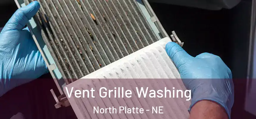 Vent Grille Washing North Platte - NE